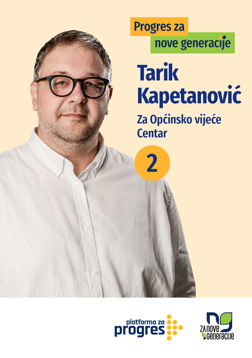 Tarik Kapetanović - kandidat za Općinsko vijeće općine Centar Sarajevo