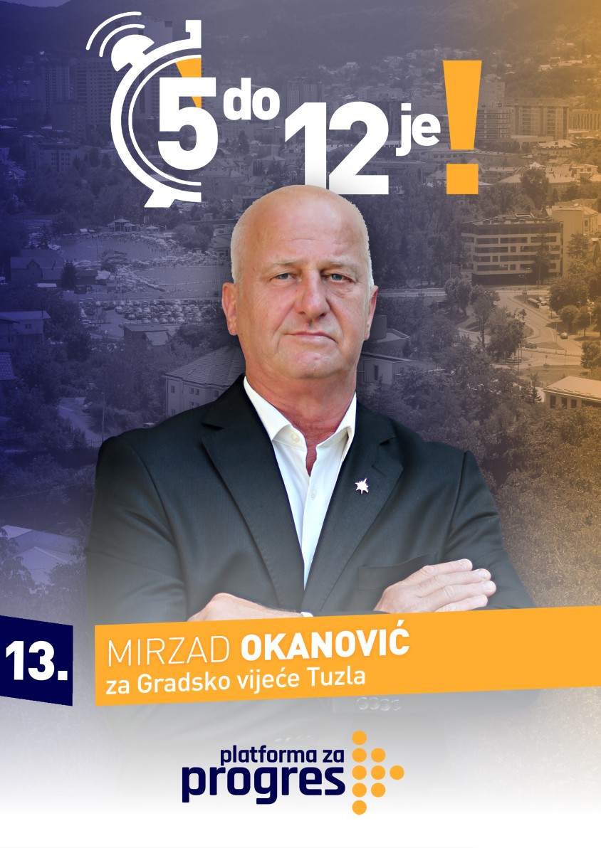 Mirzad Okanović - kandidat za Gradsko vijeće Tuzla